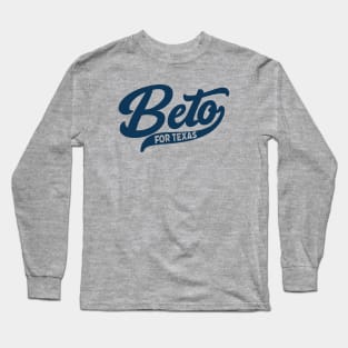 Vintage Beto for Texas Governor Long Sleeve T-Shirt